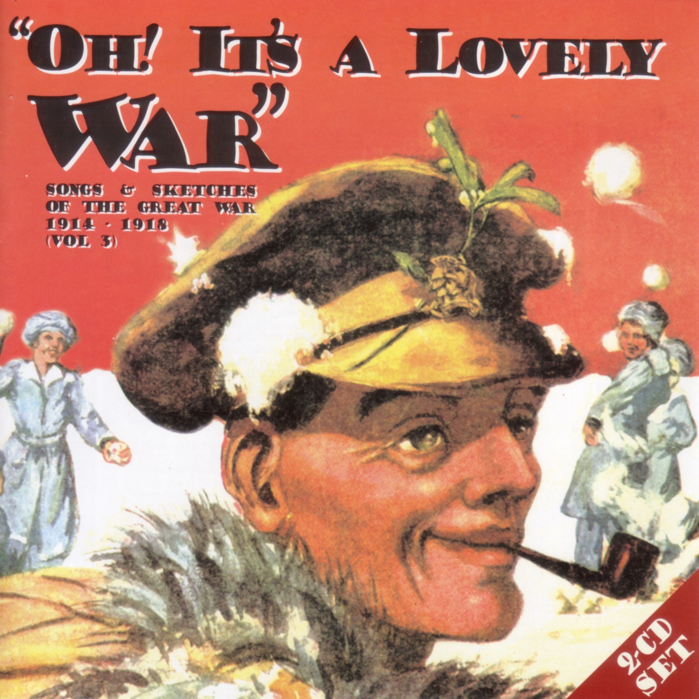 Oh! It's a Lovely War, Vol. 3