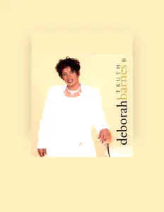 Listen to Deborah Barnes, watch music videos, read bio, see tour dates & more!