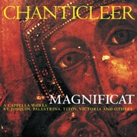 Magnificat - A Cappella Works by Josquin, Palestrina, Titov, Victoria and Others - Chanticleer