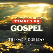 Timeless Gospel: Oak Ridge Boys Vol 2 artwork
