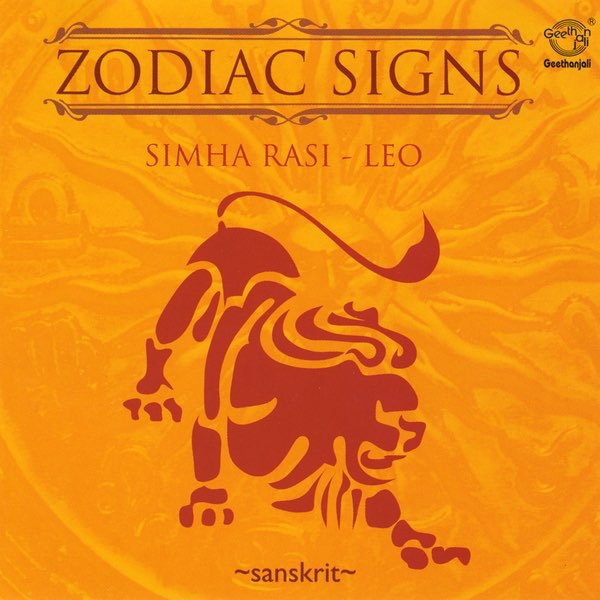 Zodiac Signs - Simha Rasi - Leo by Prof. Thiagarajan & Sanskrit Scholars on  Apple Music