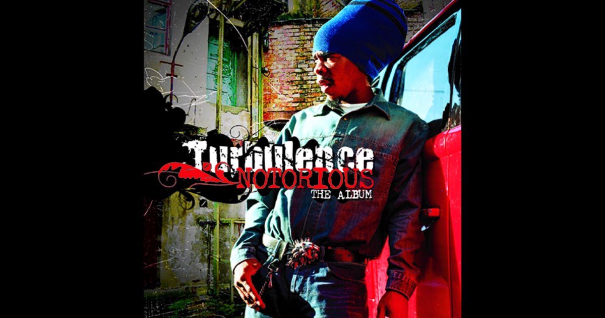 洋楽 TURBULENCE / NOTORIOUS Notorious - Album by Turbulence - Apple Music