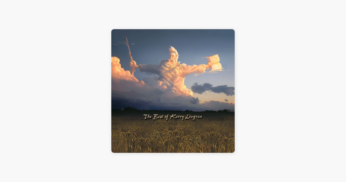 The Best of Kerry Livgren - Album by Kerry Livgren - Apple Music