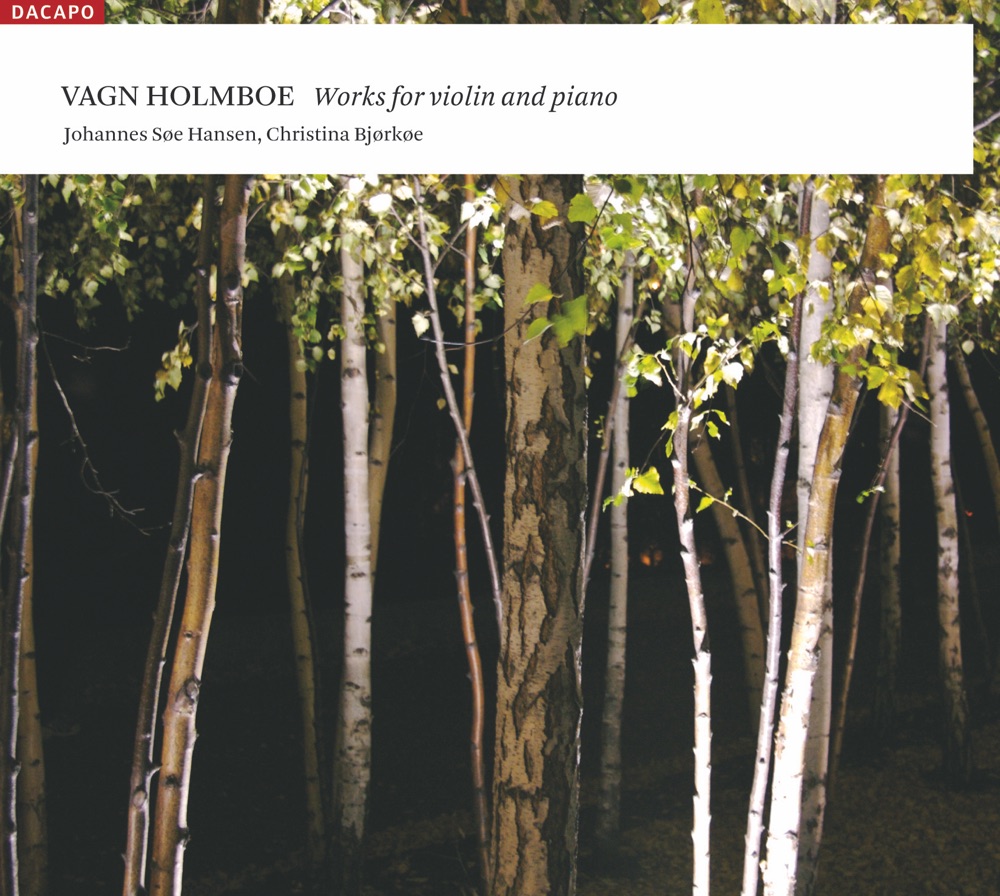 Обложка альбома «Holmboe, V.: Violin and Piano Music - Violin Sonatas Nos. 1-3 - Haiduc - Arabesque» — Christina Bjorkoe & Johannes Soe Hansen