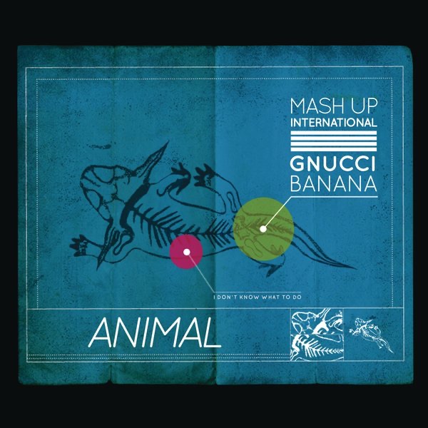 Обложка альбома «Animal (feat. Gnucci Banana) [Remixes] - Single» — Mash Up International