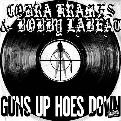 Guns Up Hoes Down - EP
