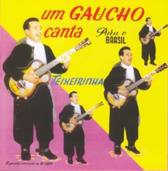 Teixeirinha - Força do Nome de Mãe