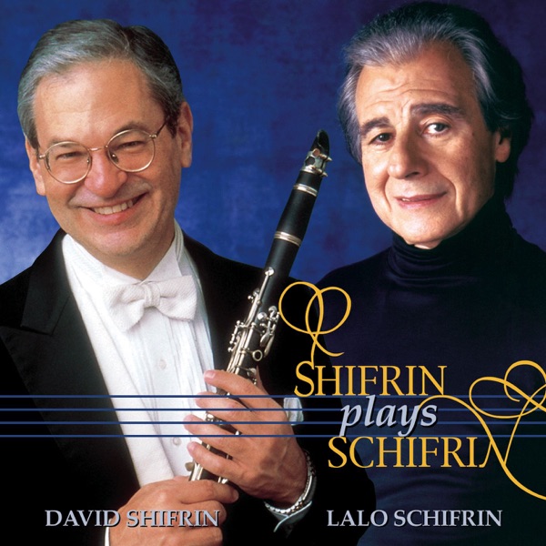 Shifrin Plays Schifrin