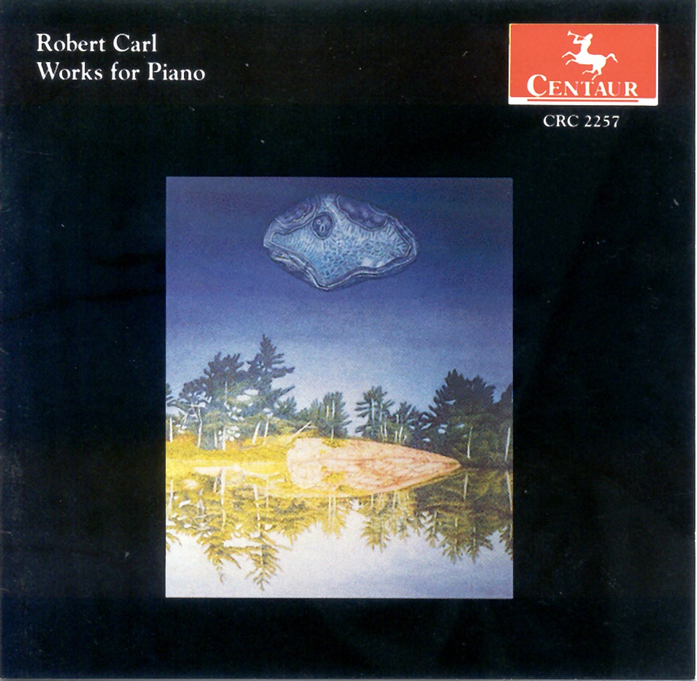 Обложка альбома «Carl, R.: Piano Music» — Kathleen Supove, Anthony de Mare & Robert Carl