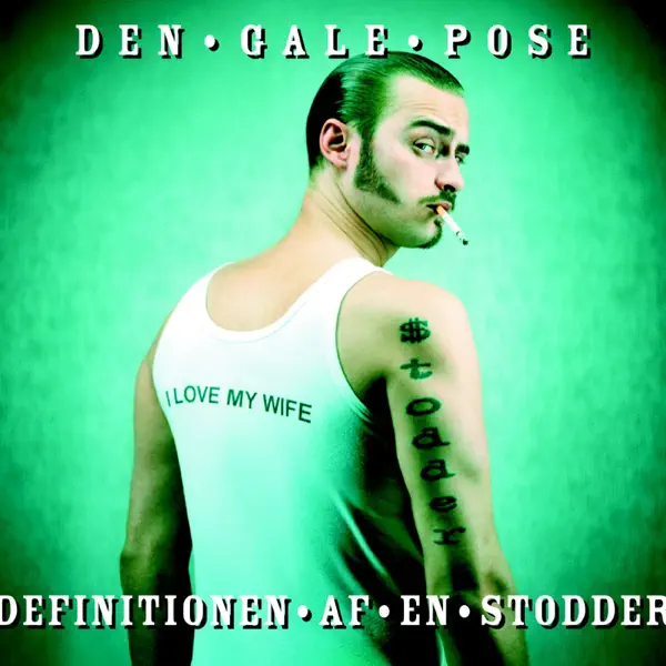 Definitionen Af en Stodder (Stodder Mix) - Den Gale Pose: Song
