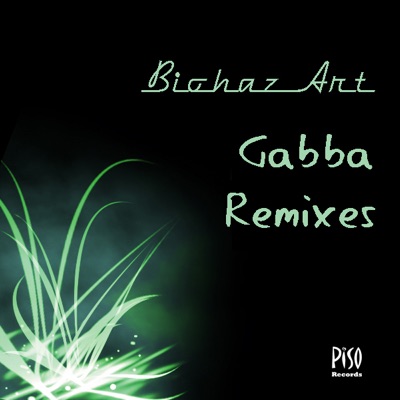 Gabba Remixes - EP