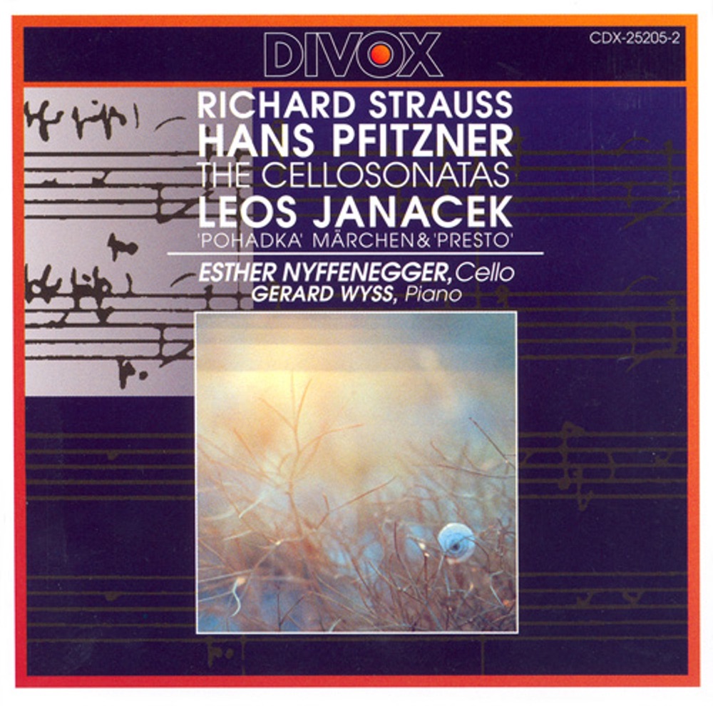 Обложка альбома «Strauss, R. - Pfitzner: Cello Sonatas - Janacek: Pohádka - Presto» — Esther Nyffenegger & Gérard Wyss