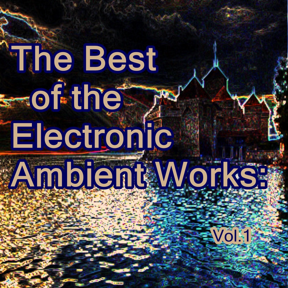 Обложка альбома «The Best of the Electronic Ambient Works: Vol.1» — Deep Blue