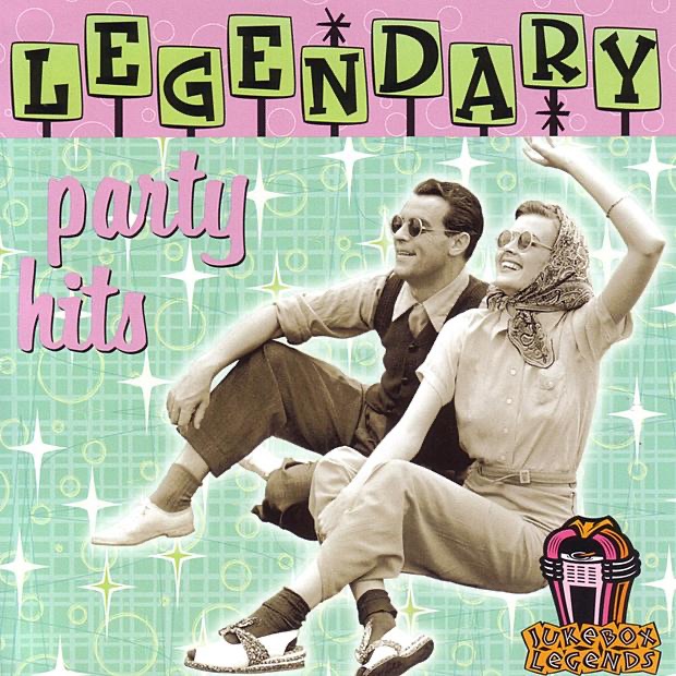 Legendary Party Hits
