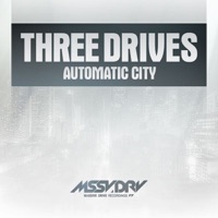 Automatic City - Three Drives
