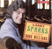 Larry Sparks - Waltz Of The Wind