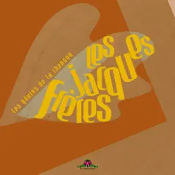 Les génies de la chanson : Les Frères Jacques - Les Frères Jacques