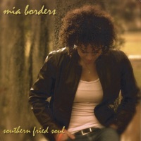 Southern Fried Soul - Mia Borders