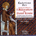 Ludovicus Rex : L'adoration de Saint-Louis