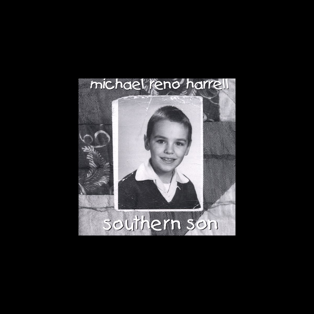 ‎Southern Son - Album by Michael Reno Harrell - Apple Music