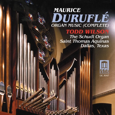 Duruflé: Organ Music (Complete)