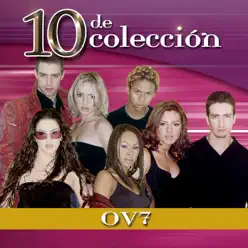 10 de Colección - Ov7