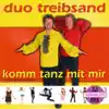 Duo Treibsand - Komm' Tanz' Mit Mir (Timberland Remix)
