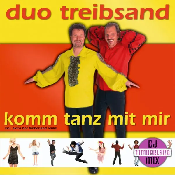 Komm' Tanz' Mit Mir (Timberland Remix) — Duo Treibsand