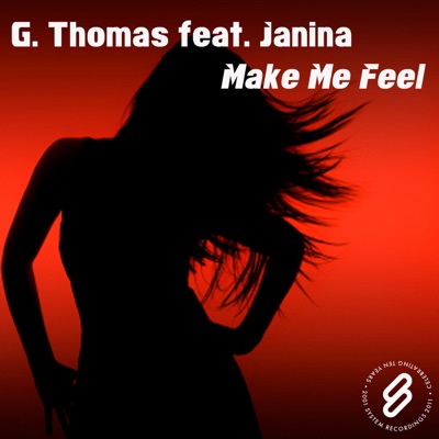Make Me Feel - EP (feat. Janina)