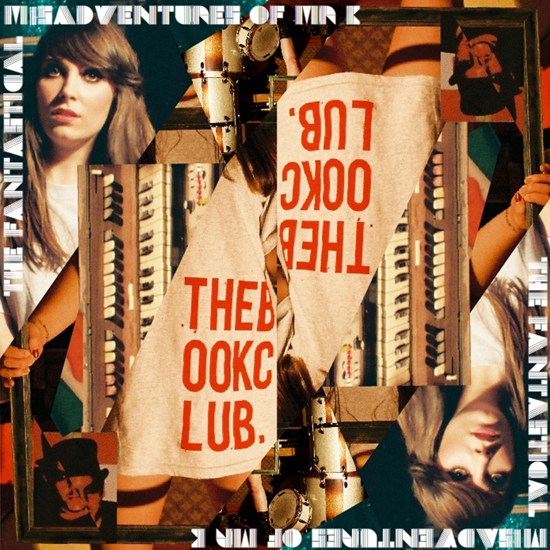 The Fantastical Misadventures of Mr K. - EP