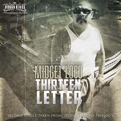 "Thirteen Letter" Second Single Taken From "Dedicated To The Og's" - Single