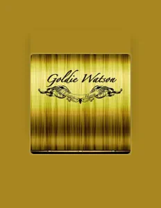 Listen to Goldie Watson, watch music videos, read bio, see tour dates & more!