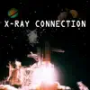 X-Ray Connection - Replay