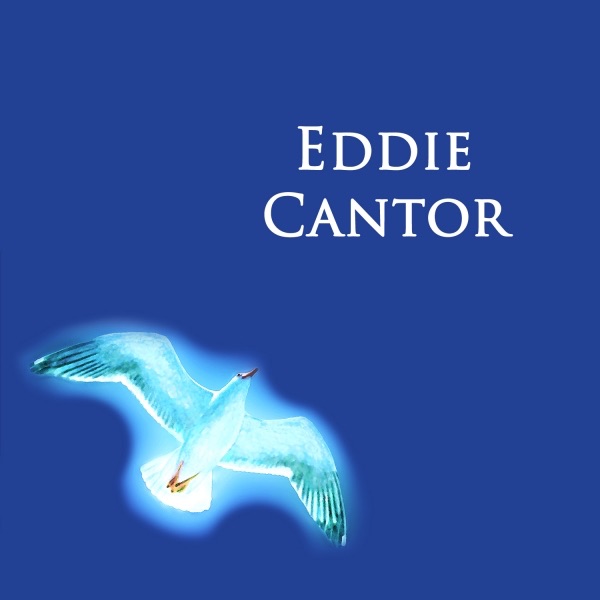Eddie Cantor