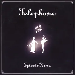 Episode Koma - Téléphone Episode Koma - Téléphone