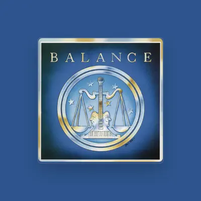 Listen to Balance, watch music videos, read bio, see tour dates & more!