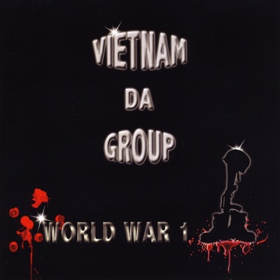 Vietnam da Group: World War 1