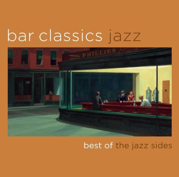 Bar Classics - Best of the Jazz Sides