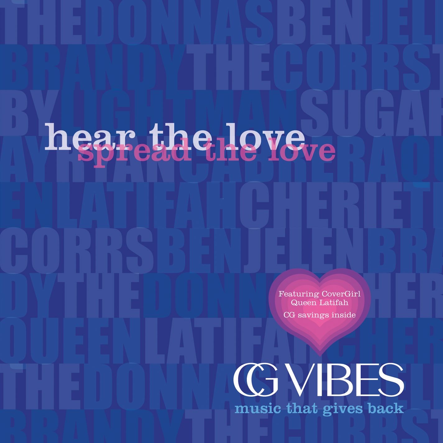 CG Vibes: Hear the Love, Spread the Love