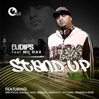 Stand Up, Vol. 1 (feat. MC Rax) - Dj Dips Feat. MC Rax