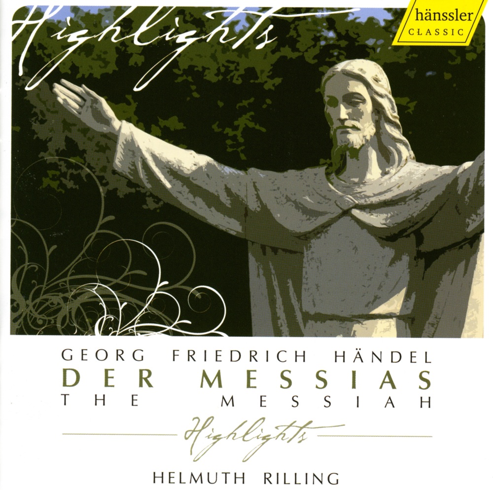 Обложка альбома «Der Messias» — Roberto Sacca, Cornelia Kallisch, Donna Brown, Alastair Miles, Gächinger Kantorei Stuttgart, Helmuth Rilling & Stuttgart Bach Collegium