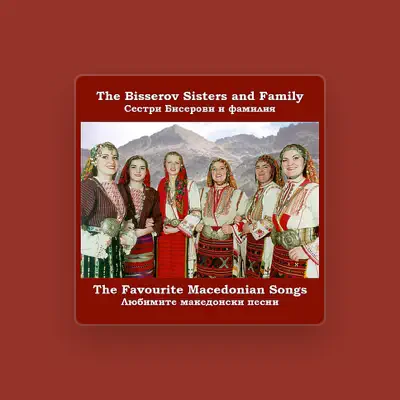 Listen to The Bisserov Sisters Family, watch music videos, read bio, see tour dates & more!