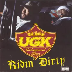 Ridin' Dirty - Ugk