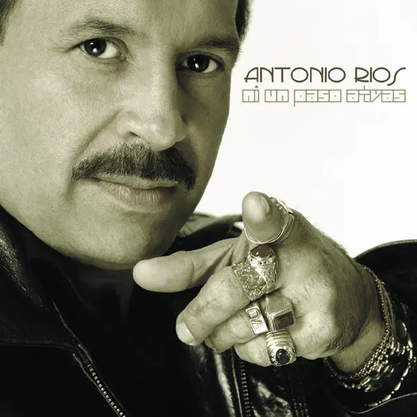 Miéntele — Antonio Rios