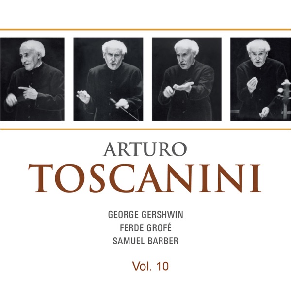 Arturo Toscanini, Vol. 10 (1942, 1943, 1945)