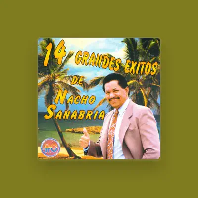Listen to Nacho Sanabria, watch music videos, read bio, see tour dates & more!
