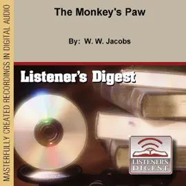 The Monkey's Paw (Unabridged) [Unabridged  Fiction]