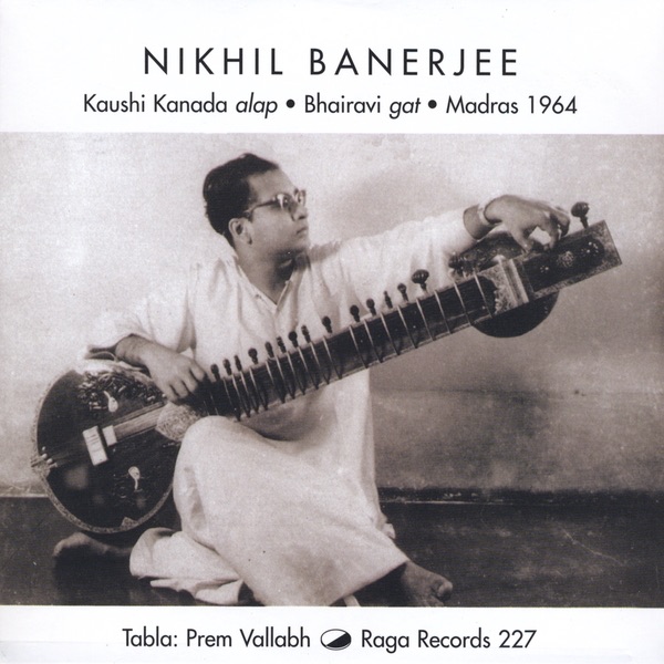 Обложка альбома «Live in Madras, 1964» — Pandit Nikhil Banerjee & Prem Vallabh