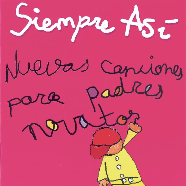 Nuevas Canciones para Padres Novatos
