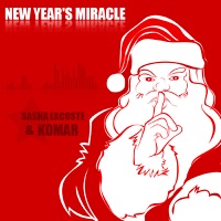 New Year's Miracle - Single - Sasha Lacoste & Komar